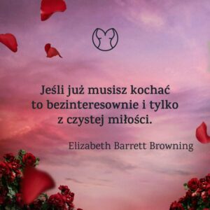 Uśmiech i miłość w cytatach, które rozgrzeją twoje serce