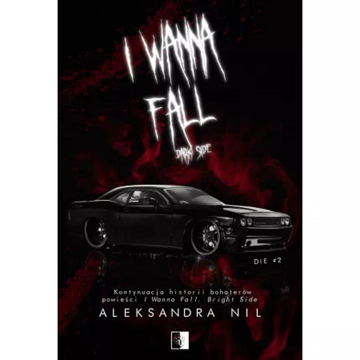 Analiza I Wanna Fall 2