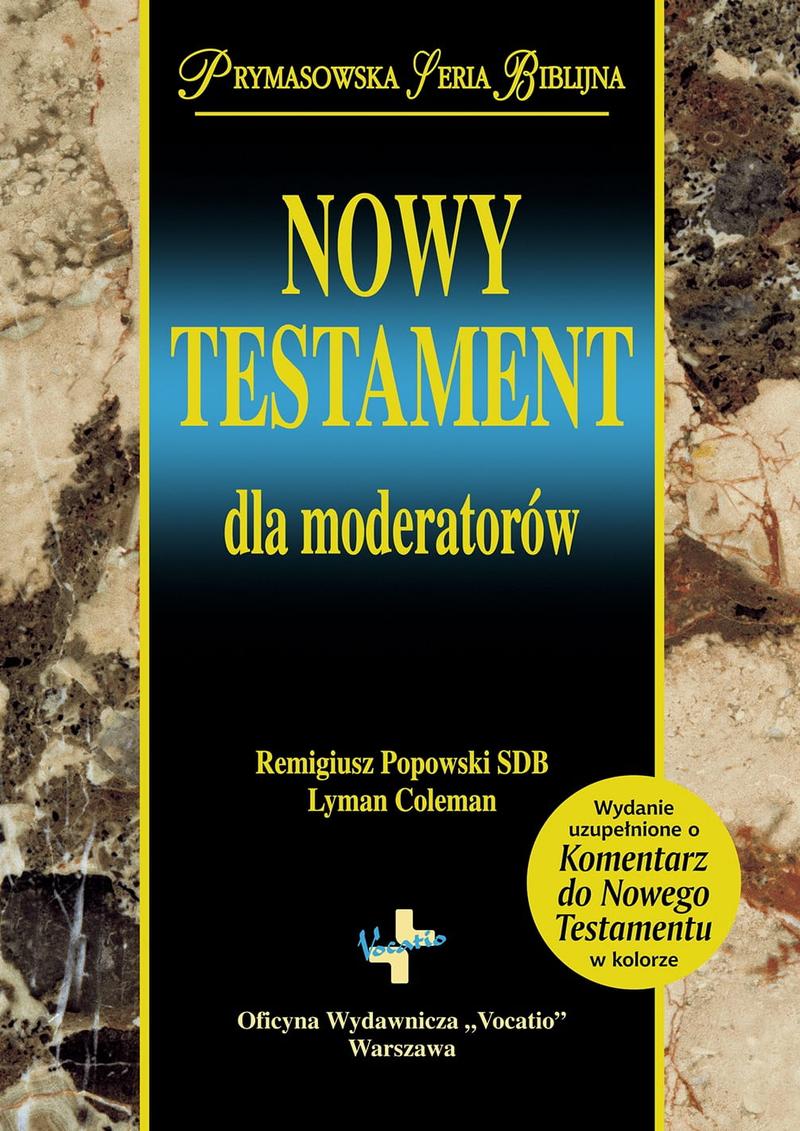 Tłumaczenia Nowego Testamentu porównanie