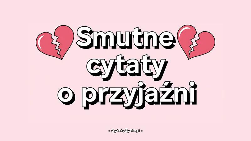 Smutne cytaty o stracie
