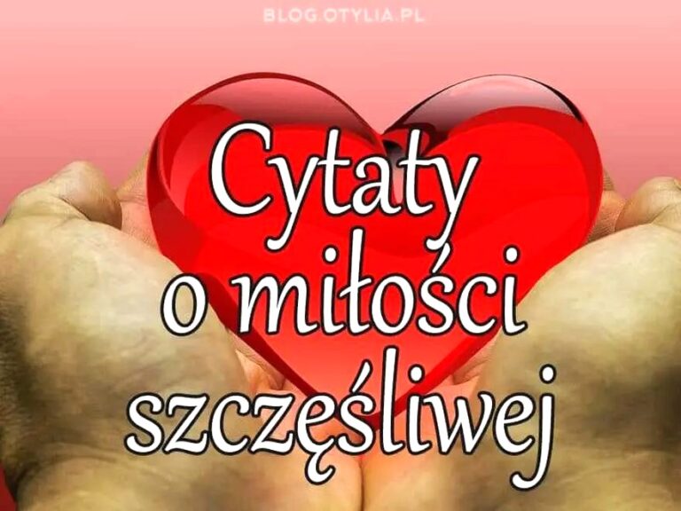 Najpiękniejsze cytaty o miłości, które podbiją Facebooka